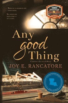 Joy E Rancatore, Mea Smith - Any Good Thing, Häftad
