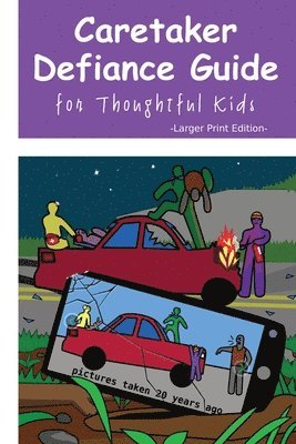 Caretaker Defiance Guide - Larger Print