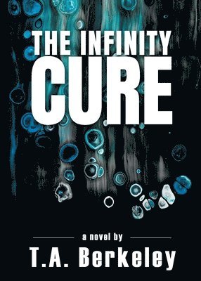 The Infinity Cure 1