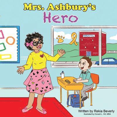 Mrs. Ashbury's Hero 1