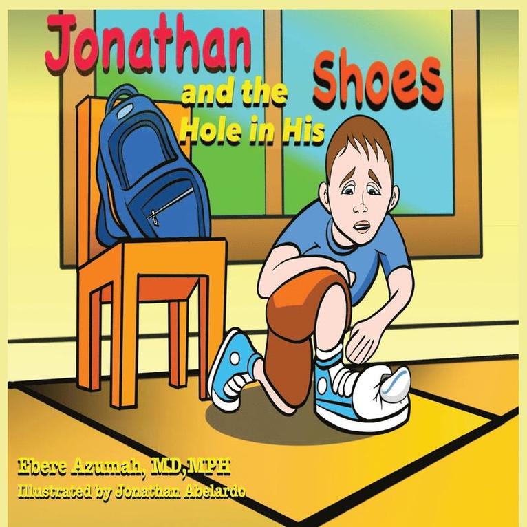 Jonathan and the Hole in His Shoes 1