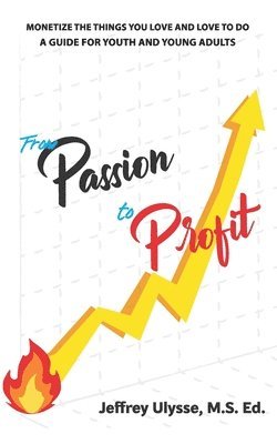 From Passion to Profit 1