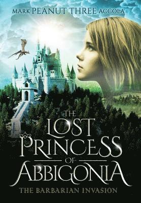 The Lost Princess of Abbigonia 1