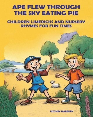 Ape Flew Through the Sky Eating Pie