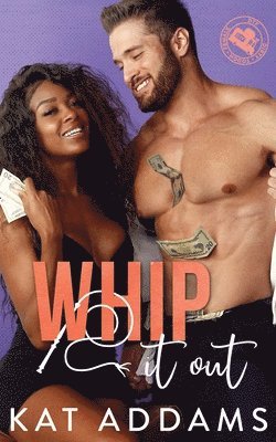 Whip it Out 1