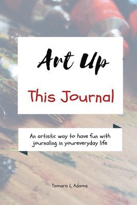 bokomslag Art Up This Journal