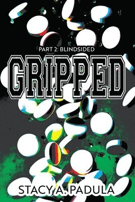 Gripped Part 2 1