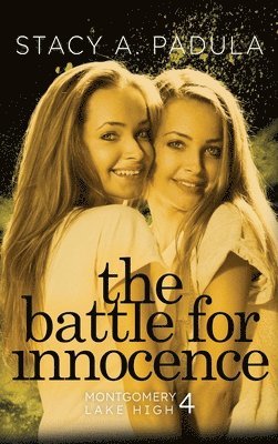 Stacy A Padula, Stacy A. Padula, Stacy A, Padula - Battle for Innocence, Inbunden