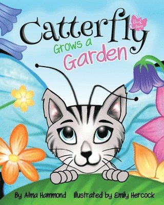 bokomslag Catterfly Grows a Garden