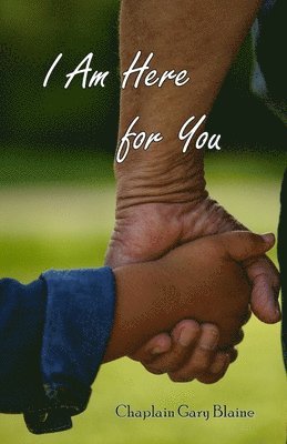 I Am Here for You 1