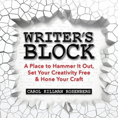 Carol Killman Rosenberg - Writer's Block, Häftad
