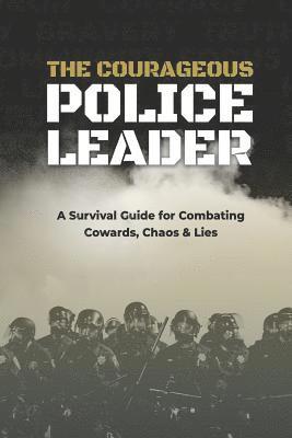 The Courageous Police Leader 1