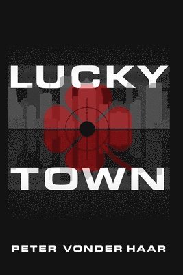 Lucky Town 1