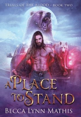 A Place To Stand 1