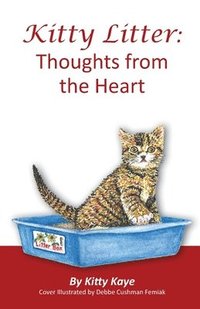 bokomslag Kitty Litter: Thoughts from the Heart