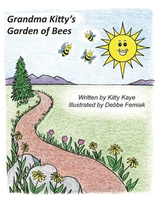 bokomslag Grandma Kitty's Garden of Bees