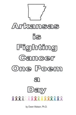 Arkansas is Fighting Cancer One Poem a Day 1