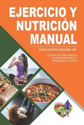Dona Cooper-Dockery - Ejercicio Y Nutrición: Manual de Trabajo, Häftad