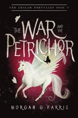 The War and the Petrichor 1