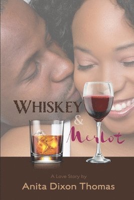 Whiskey And Merlot 1