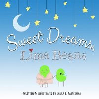 bokomslag Sweet Dreams, Lima Beans