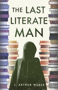 bokomslag Last Literate Man