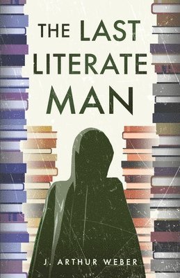bokomslag Last Literate Man