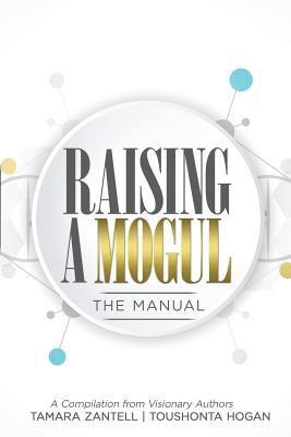 bokomslag Raising a Mogul