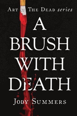 A Brush With Death 1