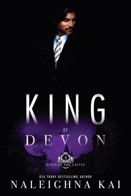 King of Devon: Book 4 of the Kings of the Castle Series 1
