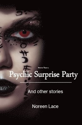 How to Throw a Psychic a Surprise Party 1