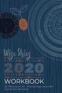 bokomslag Wise Skies Workbook 2020: Plan your way through the Astrology and Numerology of 2020