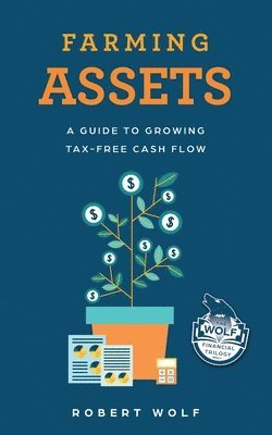 Robert Wolf - Farming Assets, Häftad
