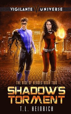 bokomslag Shadow's Torment: A Superhero Urban Fantasy