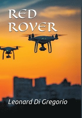 Leonard Di Gregorio - Red Rover, Inbunden