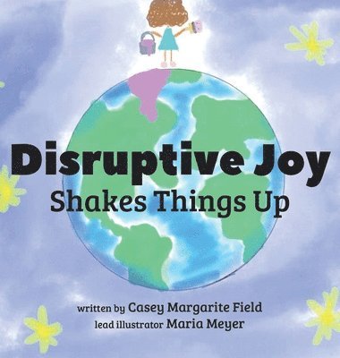 Disruptive Joy 1