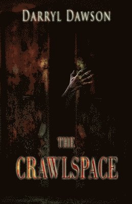 bokomslag The Crawlspace