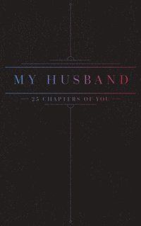 bokomslag 25 Chapters Of You