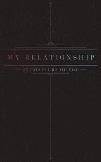 bokomslag 25 Chapters Of You