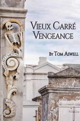 bokomslag Vieux Carre Vengeance