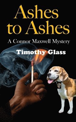 Timothy Glass - Ashes to Ashes, Häftad