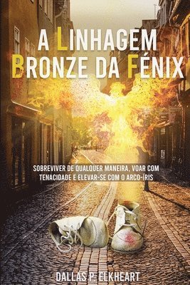 bokomslag A Linhagem Bronze da Fenix