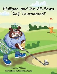 bokomslag Mulligan and the All-Paws Golf Tournament