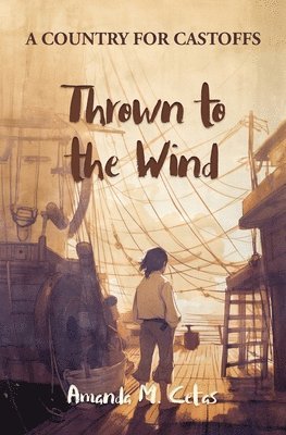Thrown to the Wind 1