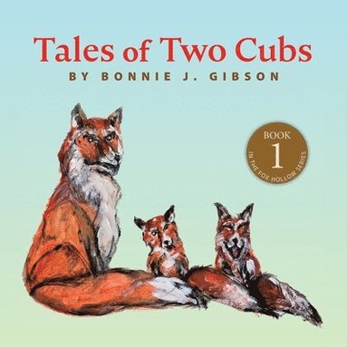 bokomslag Tales of Two Cubs
