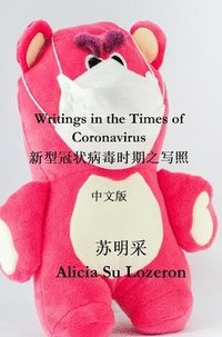 bokomslag Writings in the Time of Coronavirus Chinese Version