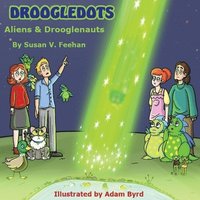 bokomslag Droogledots - Aliens & Drooglenauts