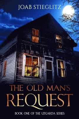 bokomslag The Old Man's Request