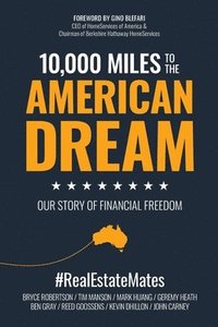 bokomslag 10,000 Miles to the American Dream: Our Story of Financial Freedom