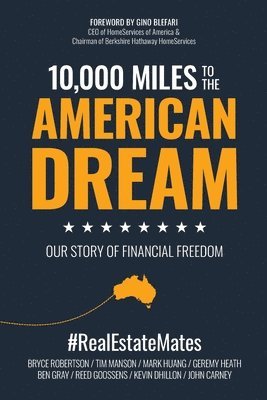 John Carney, Kevin Dhillon - 10,000 Miles to the American Dream: Our Story of Financial Freedom, Häftad